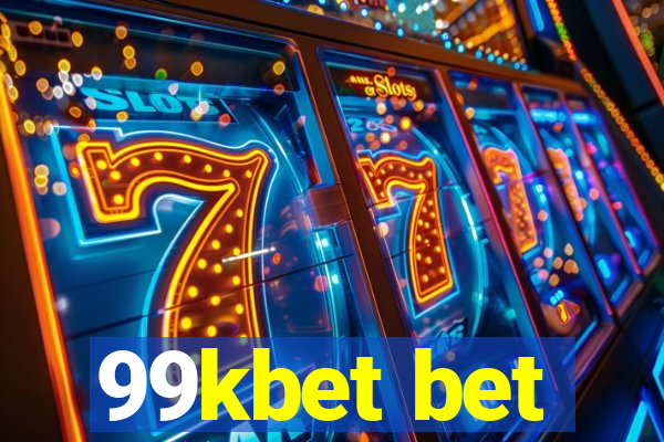 99kbet bet